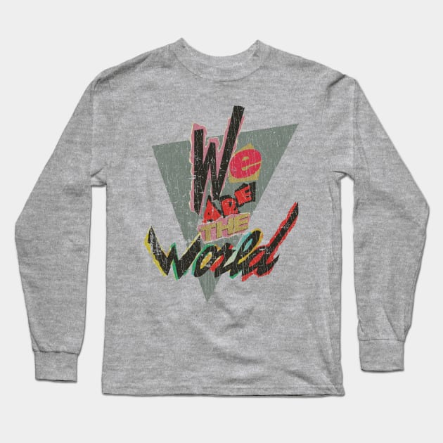 We Are the World 1985 Long Sleeve T-Shirt by JCD666